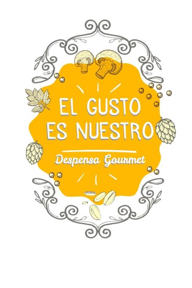 EL GUSTO ES NUESTRO DESPENSA GOURMET