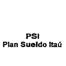 PSI PLAN SUELDO ITAU