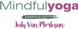 MINDFULYOGA METHOD BY JULY VANMORLEGAN