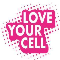 LOVE YOUR CELL