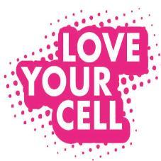 LOVE YOUR CELL