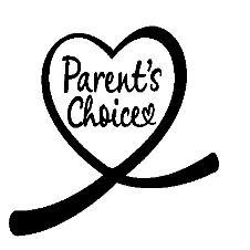 PARENT'S CHOICE