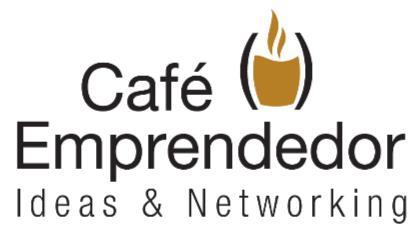 CAFÉ EMPRENDEDOR IDEAS & NETWORKING