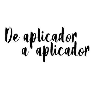 DE APLICADOR A APLICADOR