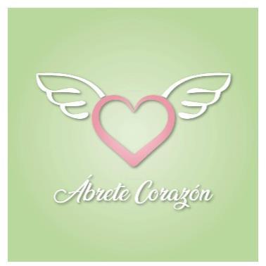ÀBRETE CORAZÓN