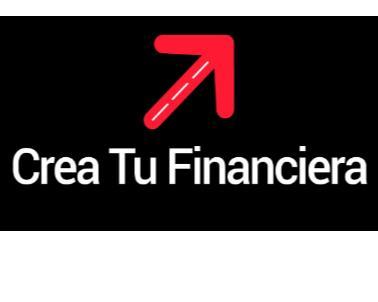 CREA TU FINANCIERA