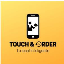 TOUCH & ORDER TU LOCAL INTELIGENTE