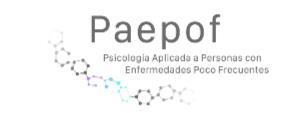 PAEPOF PSICOLOGIA APLICADA A PERSONAS CON ENFERMEDADES POCO FRECUENTES