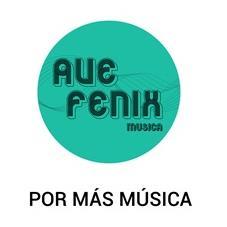 AVE FENIX MUSICA POR MÁS MÚSICA