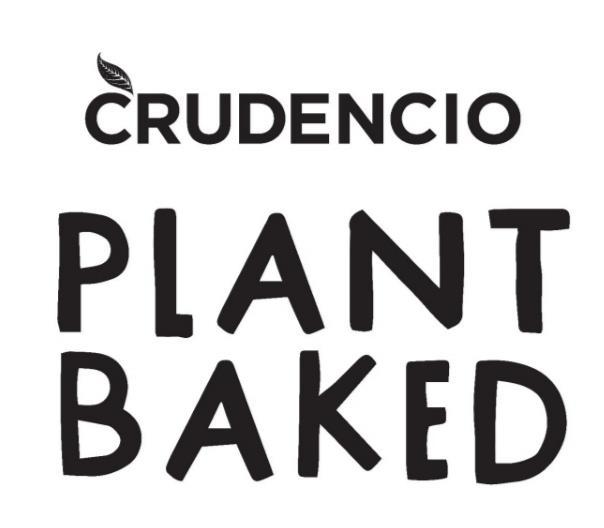 CRUDENCIO PLANT BAKED