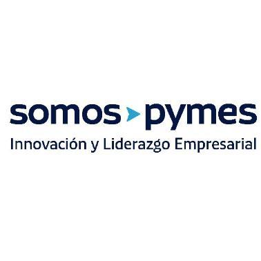 SOMOS PYMES INNOVACIÓN Y LIDERAZGO EMPRESARIAL