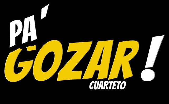 PA'GOZAR! CUARTETO