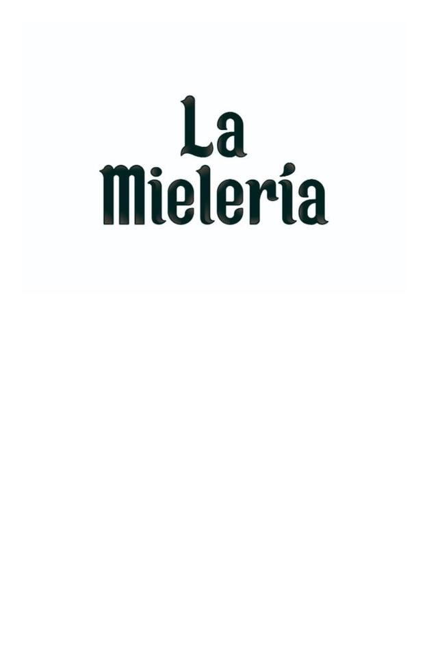 LA MIELERIA