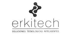 ERKITECH SOLUCIONES TECNOLOGICAS INTELIGENTES