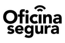 OFICINA SEGURA