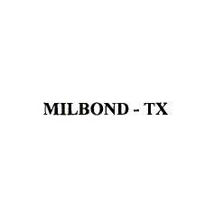 MILBOND-TX