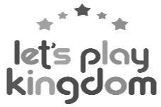 LET'S PLAY KINGDOM