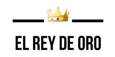 EL REY DE ORO