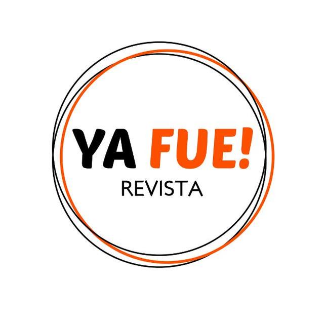 REVISTA YA FUE!