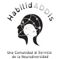 HABILIDADDIS UNA COMUNIDAD AL SERVICIO DE LA NEURODIVERSIDAD