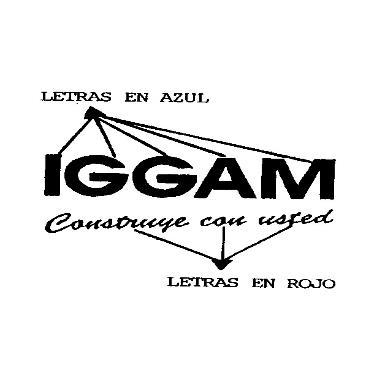 IGGAM CONSTRUYE CON USTED