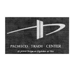 PACHECO TRADE CENTER EL PRIMER PARQUE DE DEPOSITOS DEL PAIS