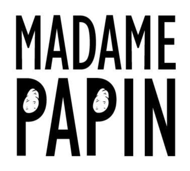 MADAME PAPIN