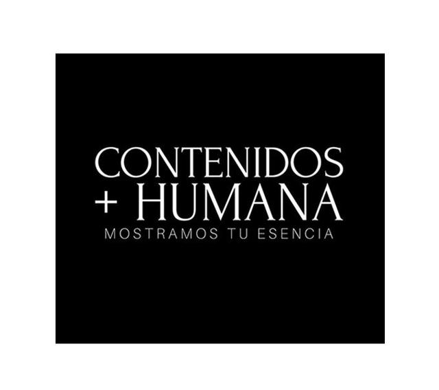 CONTENIDOS +HUMANA MOSTRAMOS TU ESENCIA