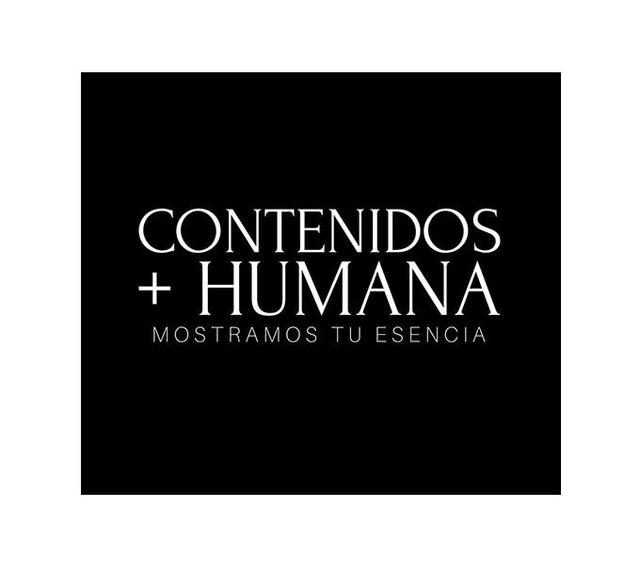 CONTENIDOS +HUMANA MOSTRAMOS TU ESENCIA