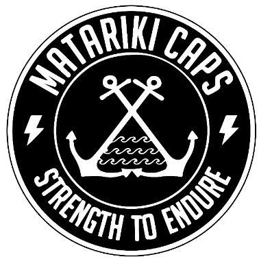 MATARIKI CAPS STRENGTH TO ENDURE