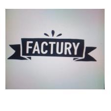 FACTURY