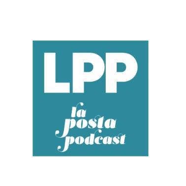 LPP LA POSTA PODCAST