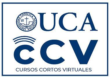 UNIVERSIDAD CATOLICA ARGENTINA UCA CCV CURSOS CORTOS VIRTUALES