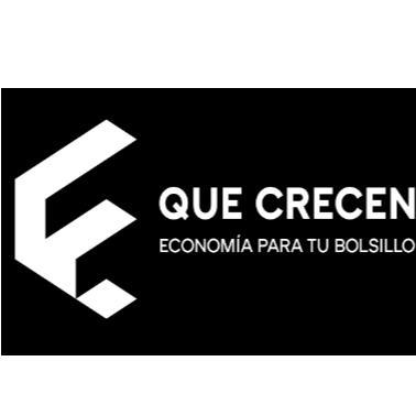 QUE CRECEN ECONOMÍA PARA TU BOLSILLO