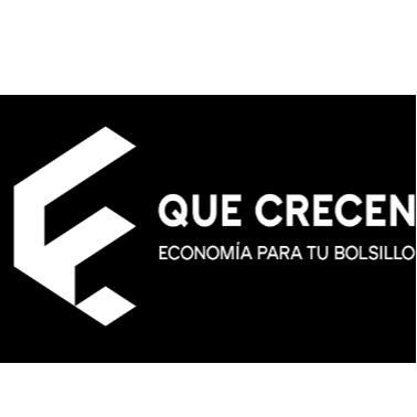 QUE CRECEN ECONOMÍA PARA TU BOLSILLO