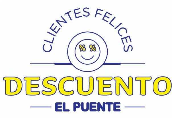 CLIENTES FELICES DESCUENTO EL PUENTE