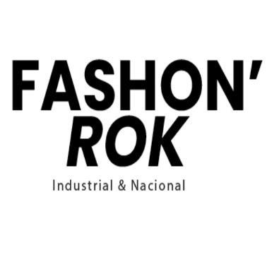 FASHON' ROK INDUSTRIAL & NACIONAL