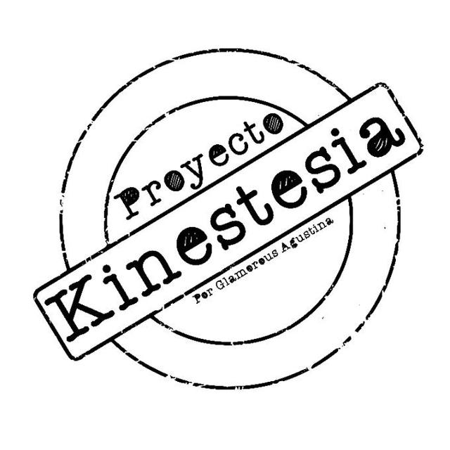 PROYECTO KINESTESIA POR GLAMOROUS AGUSTINA