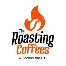 THE ROASTING COFFEES SOMOS FANS