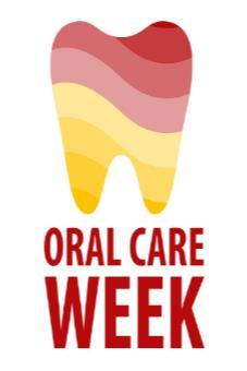 ORAL CARE WEEK