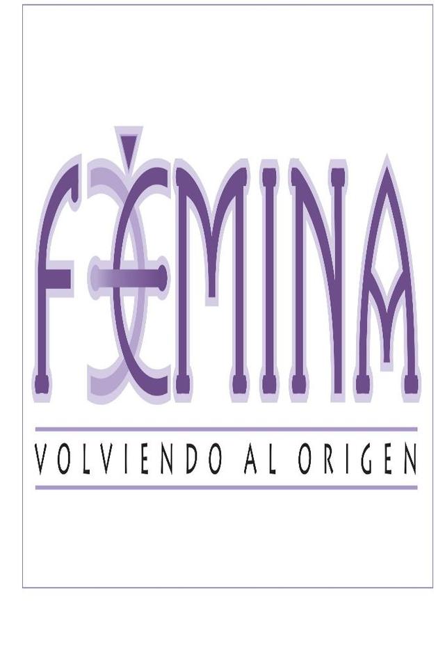 FÊMINA VOLVIENDO AL ORIGEN