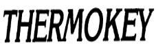 THERMOKEY