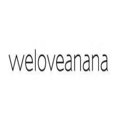 WELOVEANANA