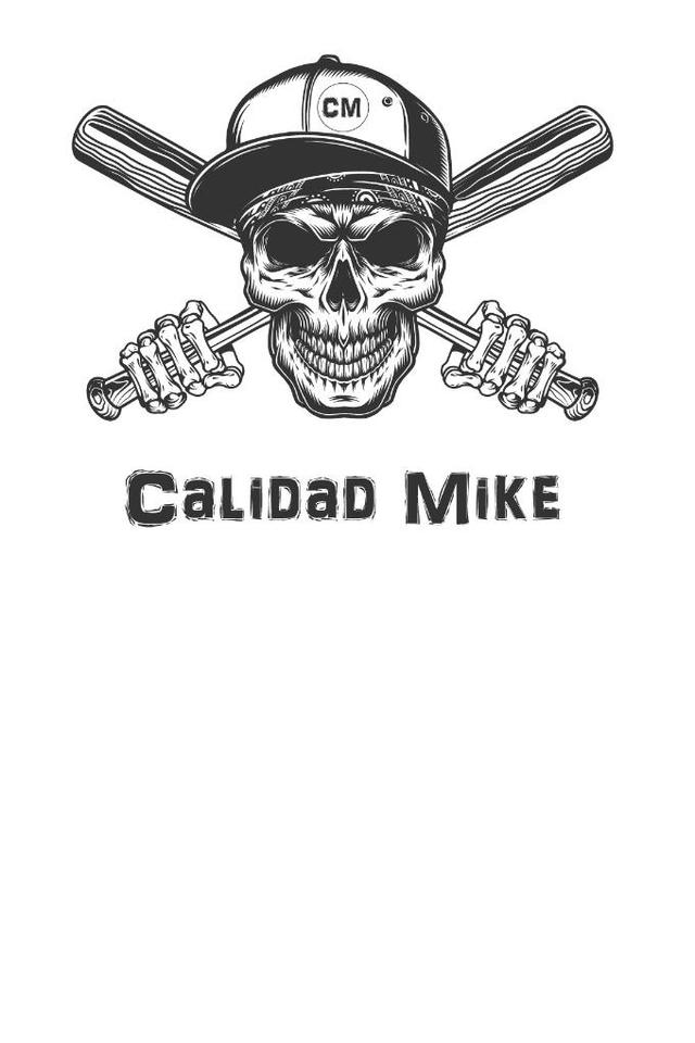 CM CALIDAD MIKE