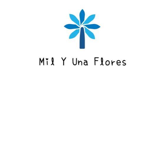 MIL Y UNA FLORES
