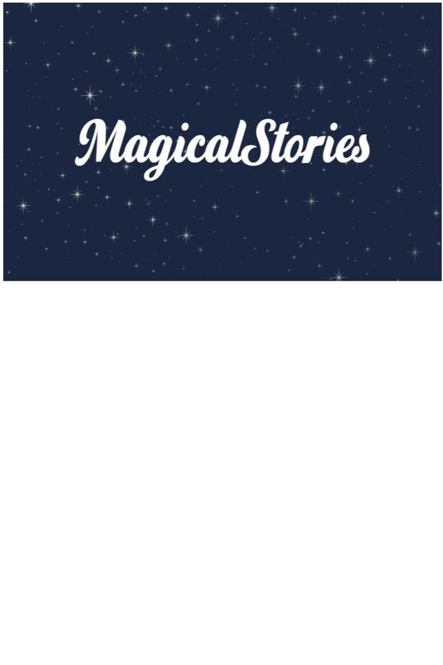 MAGICAL STORIES