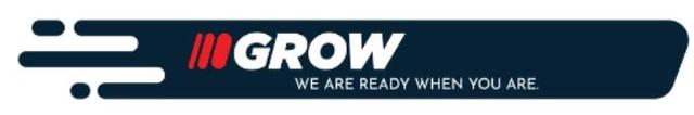 GROW WE ARE READY WHEN YOU ARE