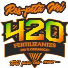 RESPETA MI 420 FERTILIZANTES -100% ORGANICO- TODO PARA TUS NENAS