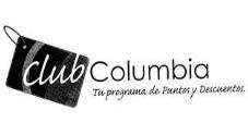 CLUB COLUMBIA TU PROGRAMA DE PUNTOS Y DESCUENTOS.
