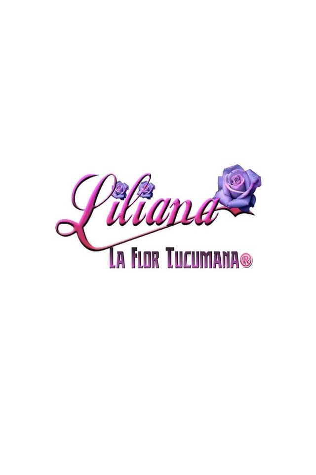 LILIANA LA FLOR TUCUMANA